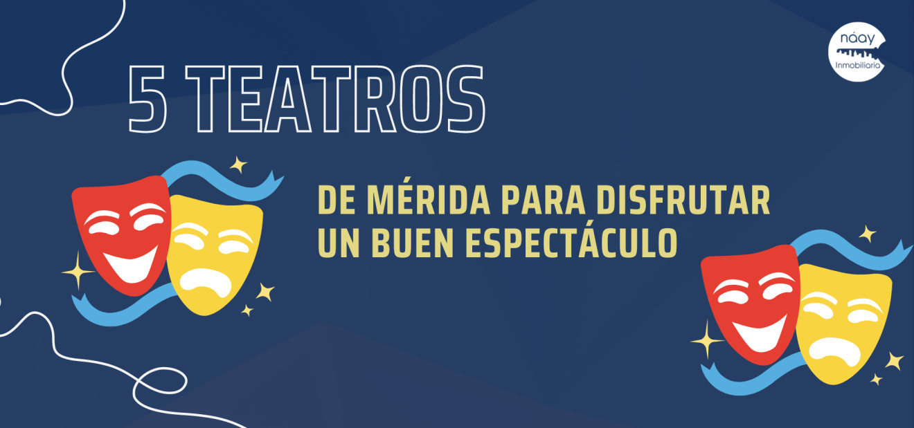 5 teatros de Mérida para disfrutar un buen espectáculo.