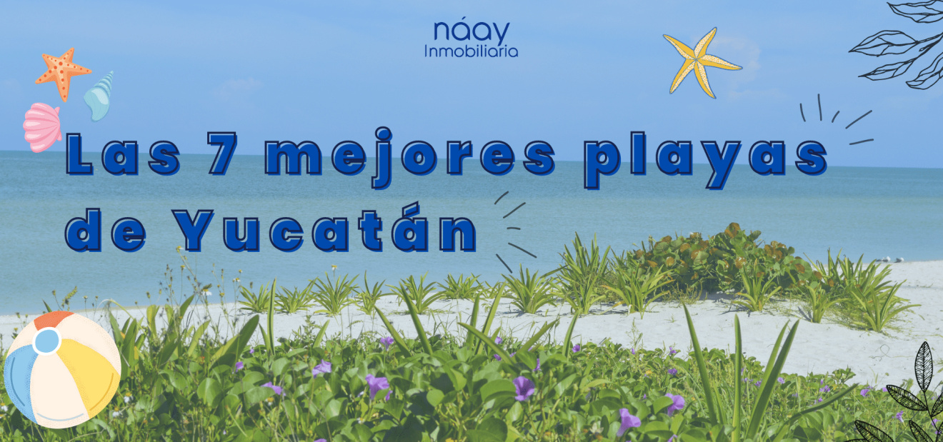 Las 7 mejores playas de Yucatán.